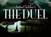 Anton Checkhov’s The Duel
