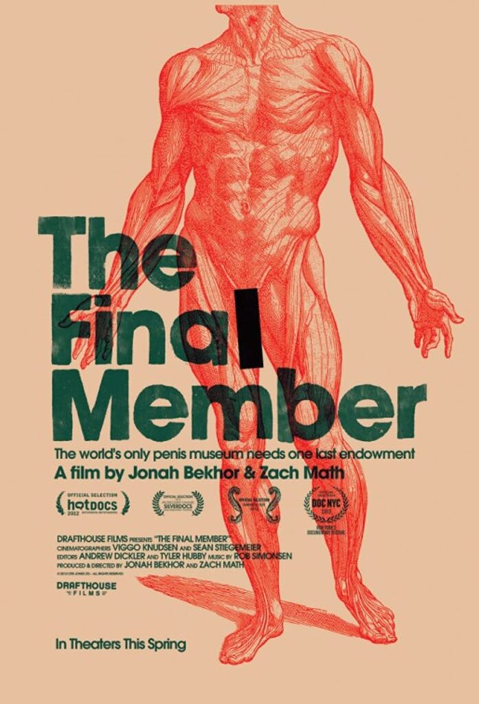 The Final Member : the story of the World’s first ever PENIS MUSEUM