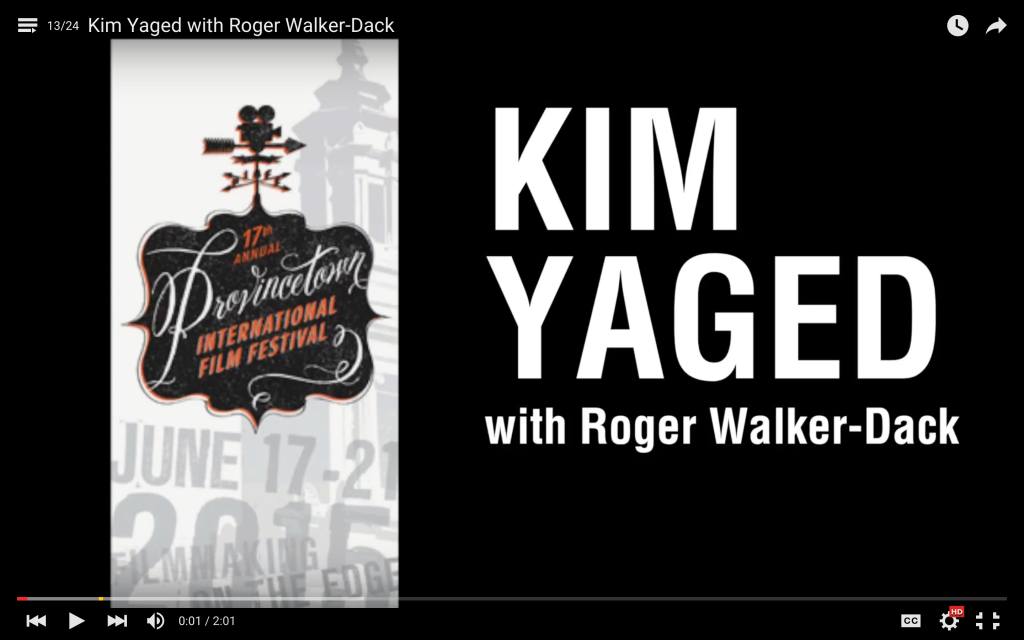 RWD talks to filmmaker Kim Yaged