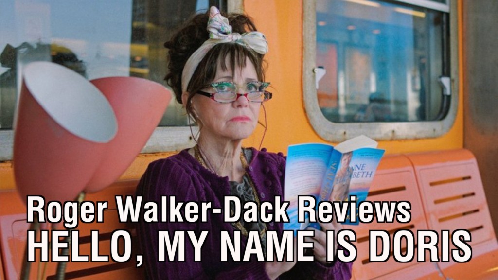 RWD reviews Hello, My Name is Doris