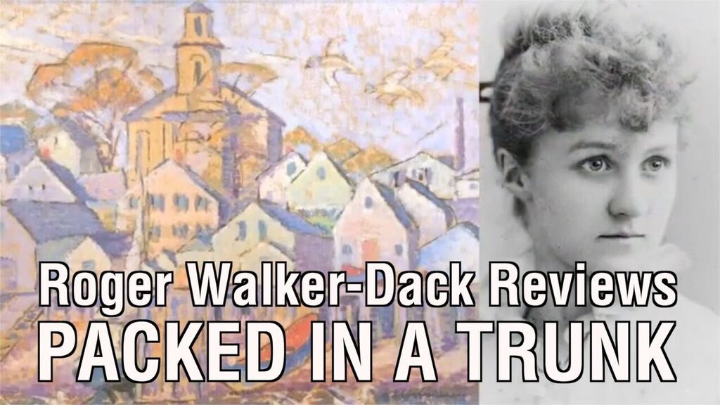 RWD reviews Packed In A Trunk : The Lost Art of Edith Lake Wilkinson