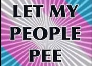 Let My People Pee