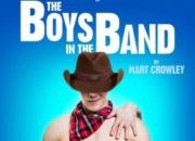 The Boys In The Band is Back