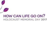 Holocaust Memorial Day : How Can Life Go On?