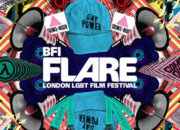 Top Ten Must-See Movies at London’s BFI Flare LGBT Film Festival