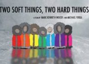 Two Soft Things, Two Hard Things