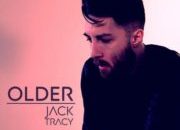 JACK TRACY: I Might Have Loved You When I’m Older