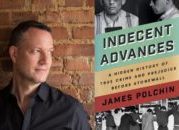 James Polchin and INDECENT ADVANCES
