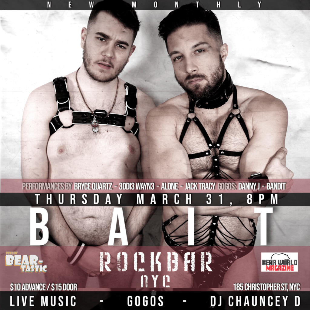 BAIT :  a new queer bear-centric indie music showcase at Rockbar NYC.