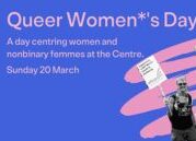 Queer Women’s Day : London Sunday March 20th