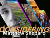 Considering Matthew Shepard