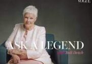 Judi Dench Answers Questions From 18 Of Her Most Famous Fans | Ask A Legend | British Vogue
