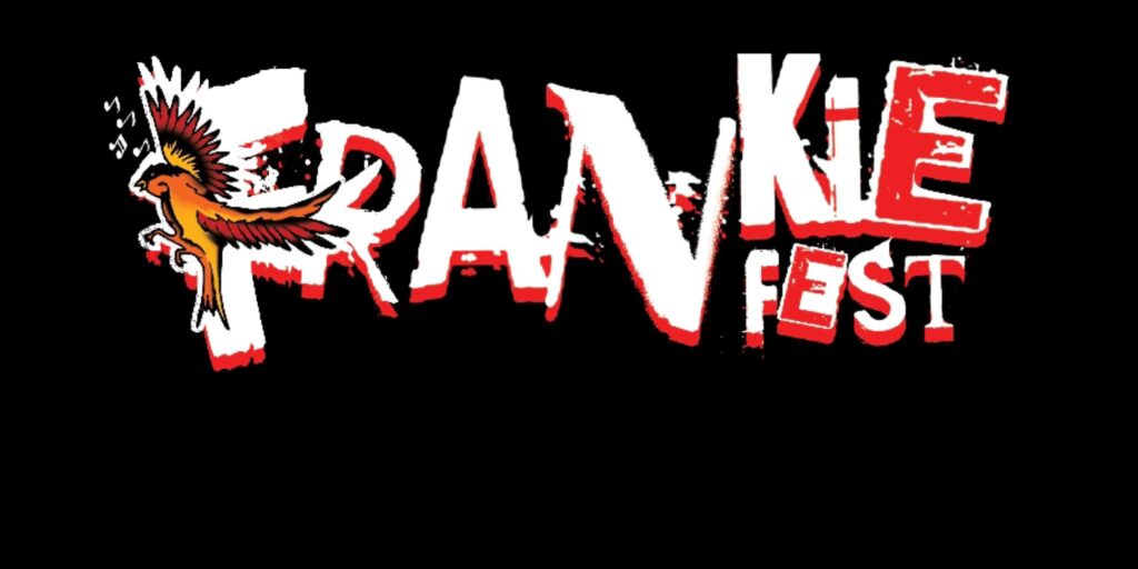 FRANKIE FEST – A QUEER ROCK FESTIVAL HONORING THE LEGACY OF FRANKIE REX
