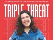 Queerguru’s Andrew Hebden reviews ROSIE JONES TRIPLE THREAT @ the Soho Theatre “more dirty, dangerous and delightful.”