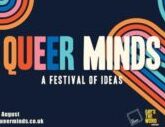 QUEER MINDS : a series of informative and thought-provoking conversations on issues affecting the lives of the LGBTQ+ community