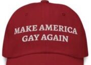 We Queers need to claim back RED BASEBALL CAPS that ‘he’ has tried to monopolize