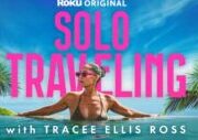 (Glamorous) SOLO TRAVELING with Tracie Ellis Ross streaming free on Roku