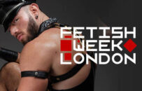 The 14th Edition of LONDON FETISH WEEK  : one of the world’s largest gatherings of kinky men is in full swing