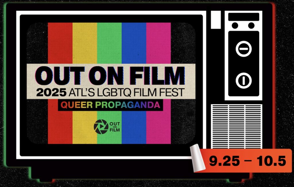 Queerguru’s Top Picks of MUST SEE MOVIES at OUT ON FILM Atlanta’s Award Winning Queer Film Fest