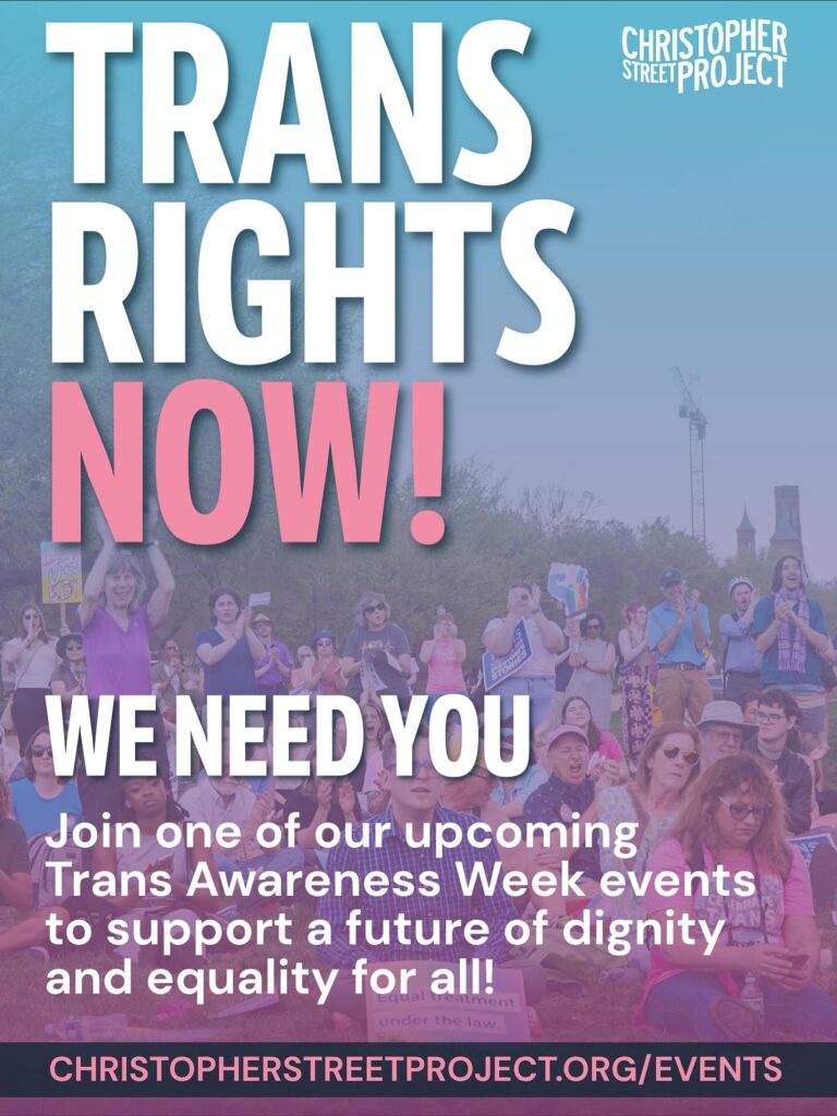 TRANS RIGHTS NOW CAMPAIGN CELEBRATES TRANS AWARENESS WEEK