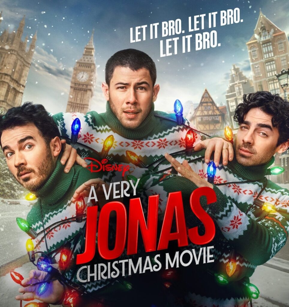 For the Campiest Christmas Ever this year : watch ‘A VERY JONAS CHRISTMAS MOVIE’
