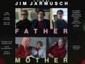 Queerguru’s Robert Malcolm reviews Jim Jamusch’s’ Father Mother Sister Brother’
