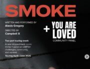 Queer actor/writer Alexis Gregory is about to tour the UK with his latest solo show SMOKE, but first he talked about it with Queerguru