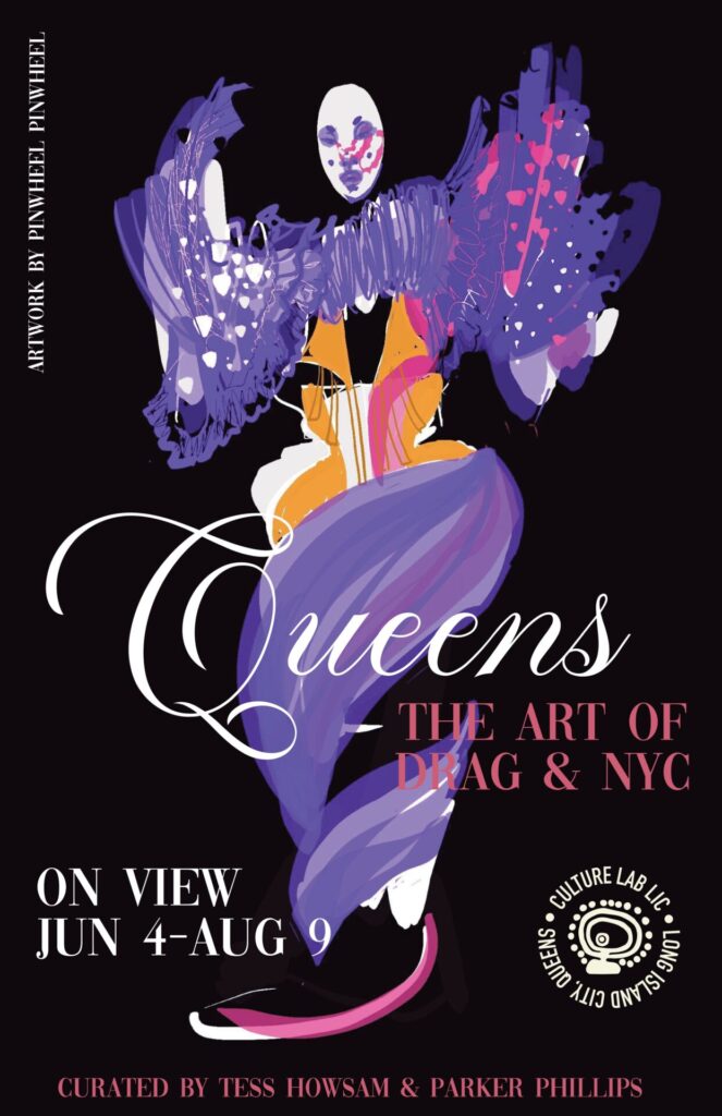 QUEENS : THE ART OF DRAG & NYC : a totally fab new exhibit at Culture Lab
