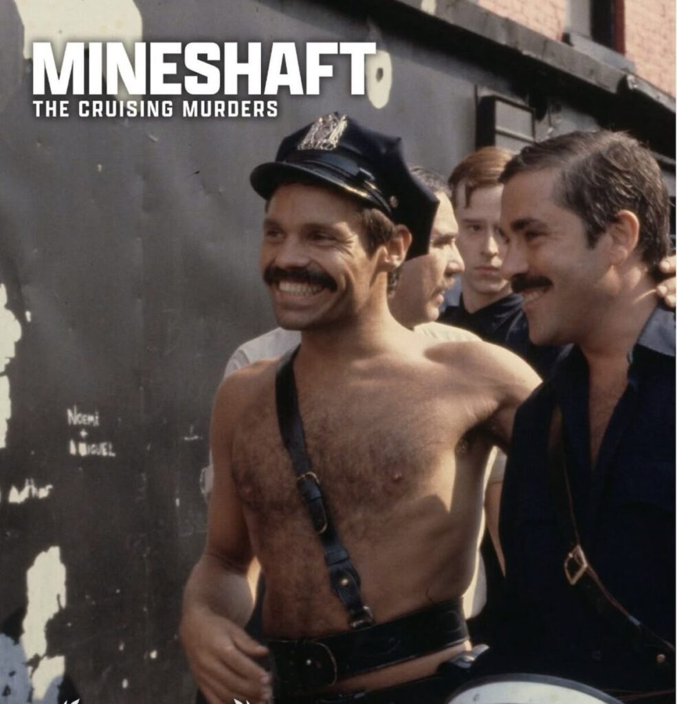 Queerguru´s Ris Fatah reviews ‘Mineshaft: The Cruising Murders’, a brilliant documentary by Jeffrey Schwarz about the controversy around the cult 1980 queer film Cruising.