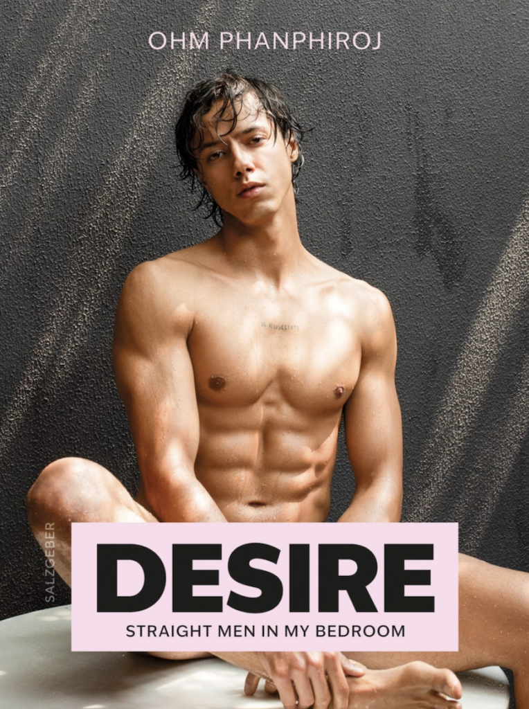 DESIRE : Straight Man In My Bedroom : by Ohm Phanphiroj
