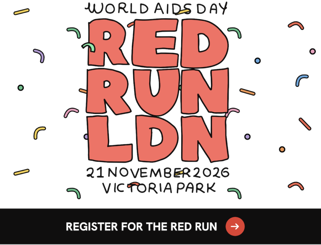 RED RUN LONDON  @ World Aids Day as it’s NOT OVER YET