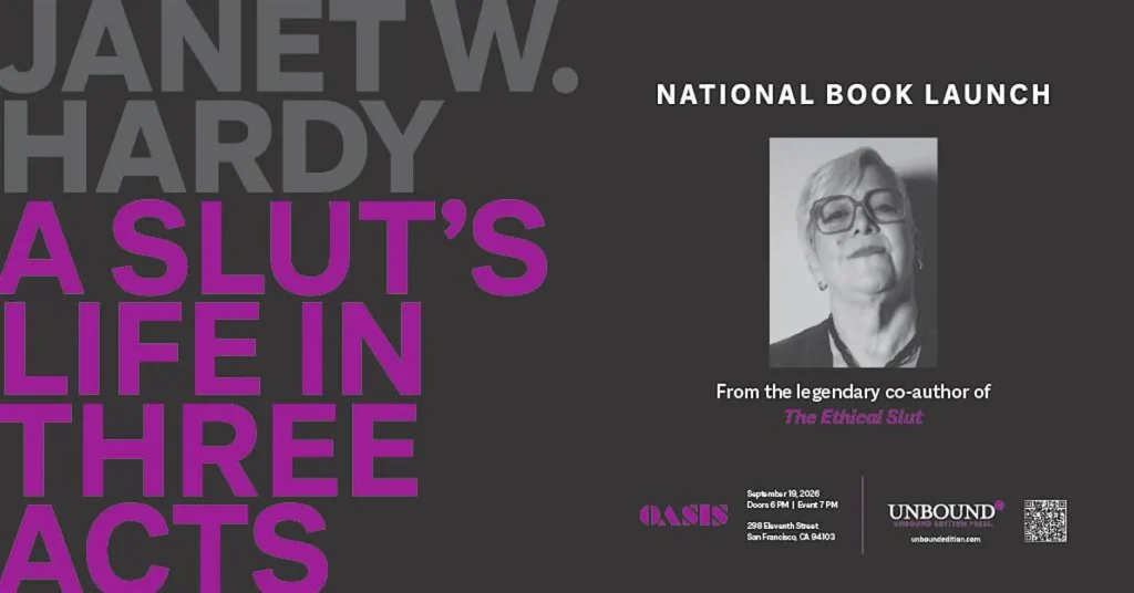 Janet W Hardy : A Sluts L:ife in Three Acts
