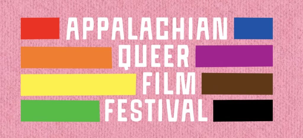 Queerguru Previews the 12th Edition of the APPALACHIAN QUEER FILM FESTIVAL