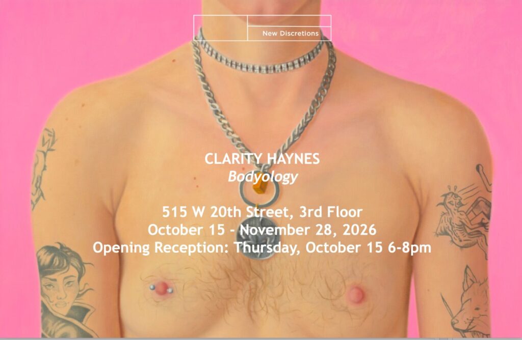 CLARITY HAYNES : Bodyology @ New Dimensions Gallery , NY