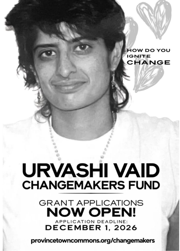 PTown’s Commons Art Center dedicate their Changemakers Fund to the memory of activist Urvashi Vaid